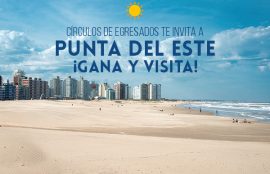 Santo Tomás y el Círculo de Egresados sortearán dos pasajes dobles a Punta del Este, Uruguay, por 4 días y 5 noches.